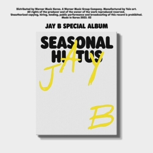 Jay B - Special Album: Seasonal Hiatus