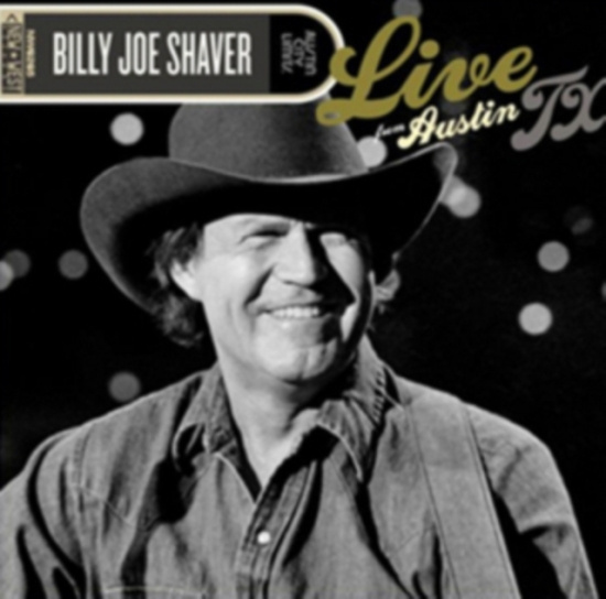 Shaver Billy Joe - Live From Austin Tx (Cd+Dvd)