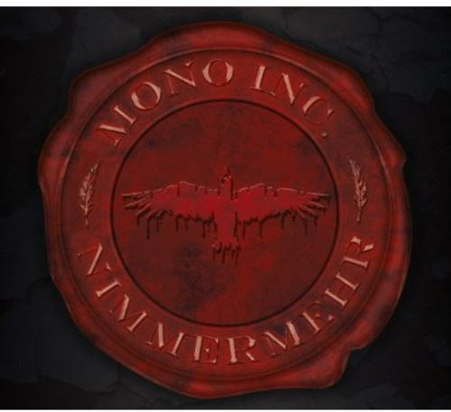 Mono Inc. - Nimmermehr Ltd. (Cd+Dvd)