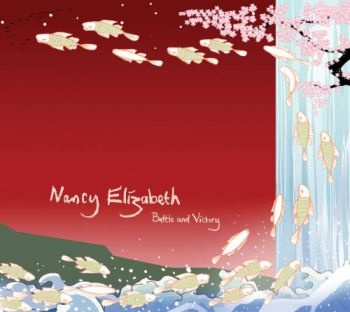 Nancy Elizabeth - Battle And Victory