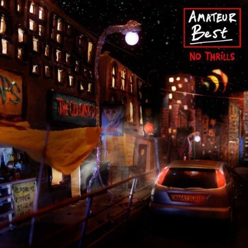 Amateur Best - No Thrills