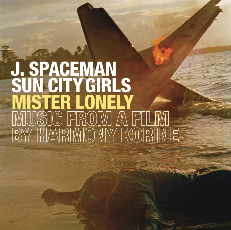 Spaceman Jason And Sun City Girls - Mister Lonely