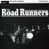 Road Runners - Road Runners Road Runners - Road Runners
