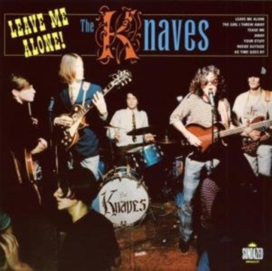 Knaves - Leave Me Alone