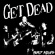 Get Dead - Bad News (Vinyl Lp) Get Dead - Bad News (Vinyl Lp)