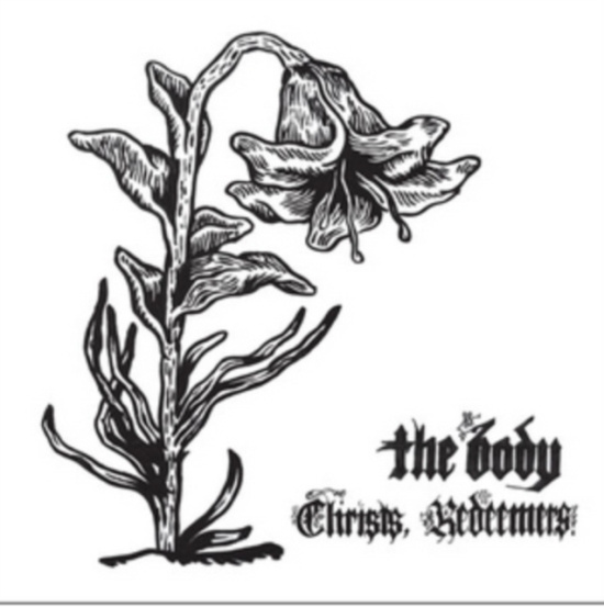 Body - Christs, Redeemers