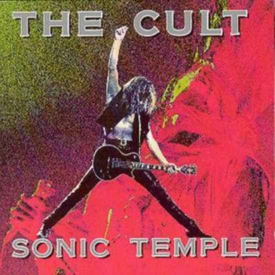 The Cult - Sonic Temple