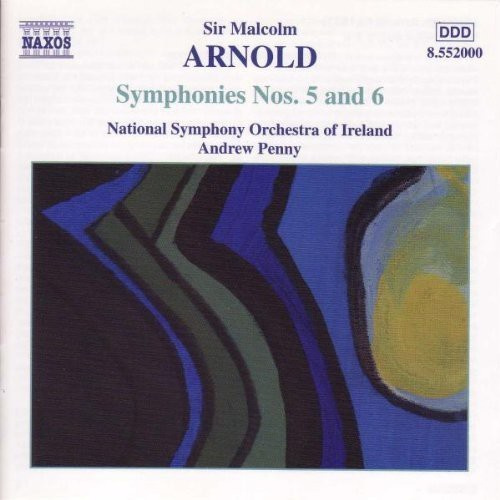 Malcolm Arnold - Symphonies Nos 5 & 6