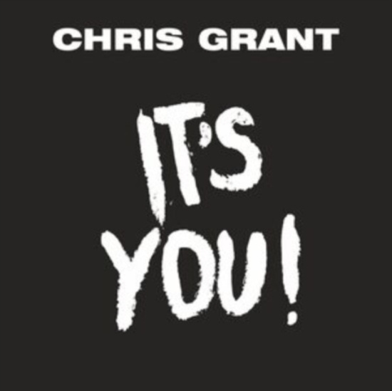 Grant Chris - It's You!