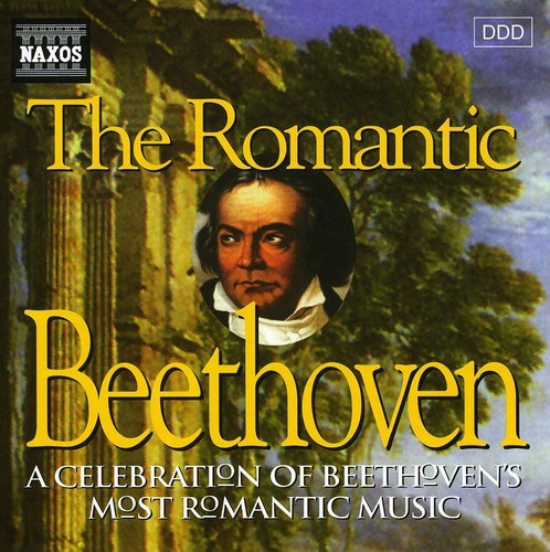 Ludwig van Beethoven - Romantic Beethoven