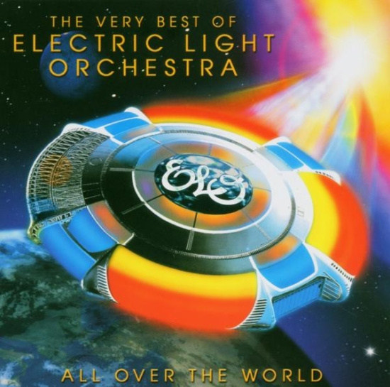 Electric Light Orchestra - All Over The World: The Very Best Of Elo
