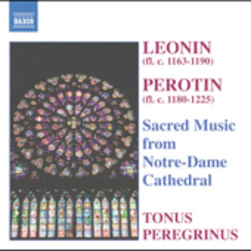Leonin/Perotin - Sacred Music From Notre Dame