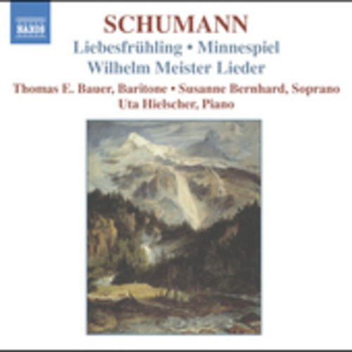 Robert Schumann - Lieder 1: Liebesfruhling
