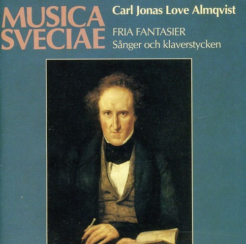 Carl Jonas Love Almqvist - Fria Fantasier