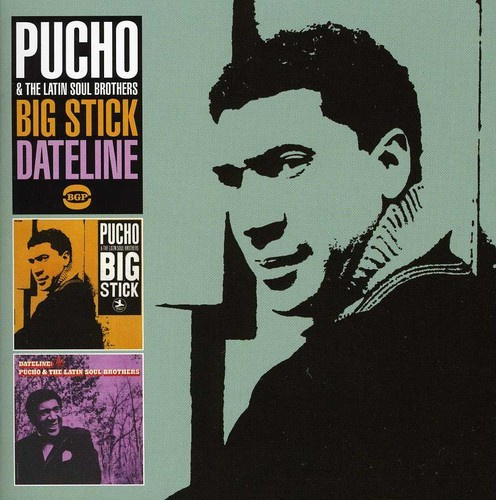 Pucho - Big Stick / Dateline