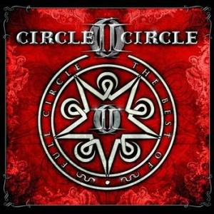 Circle II Circle - Full Circle -The Best Of Jewel Case