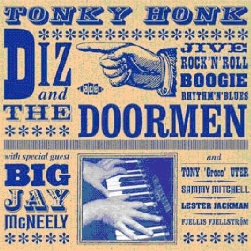 Diz And The Doormen - Tonky Honk