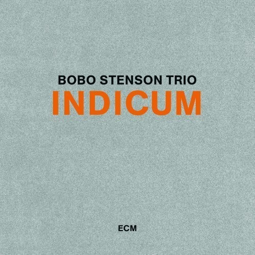Bobo Stenson Trio - Indicum
