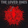 The Loved Ones - Keep Your Heart The Loved Ones - Keep Your Heart
