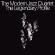 The Modern Jazz Quartet - Legendary Profile The Modern Jazz Quartet - Legendary Profile