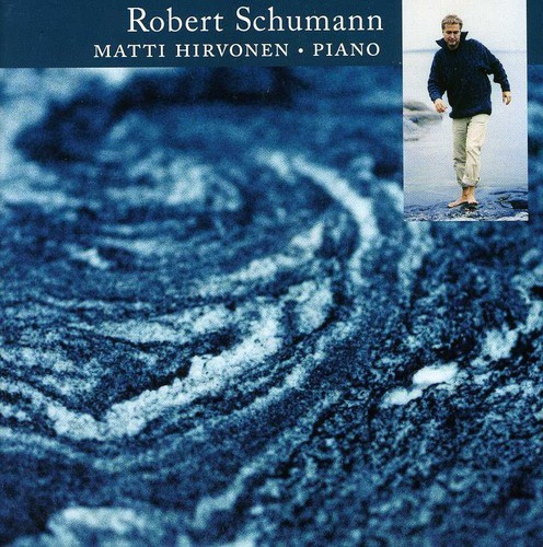Hirvonen Matti - Robert Schumann