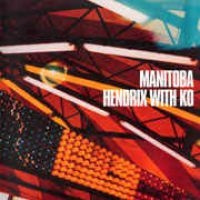 Caribou - Hendrix With Ko