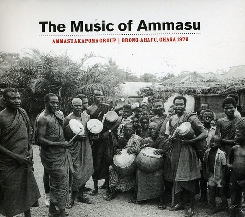Ammasu Akapoma Group - The Music Of Ammasu - Brong Ahafu