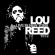 Reed Lou - Live In New York 1972 Reed Lou - Live In New York 1972