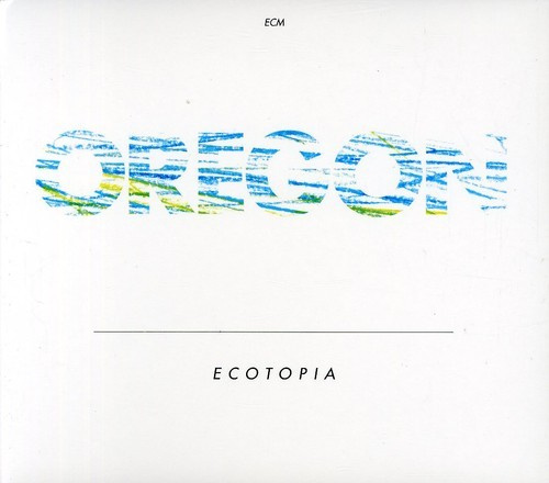 Oregon - Ecotopia