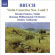 Bruch - Violin Concertos 2 And 3 Bruch - Violin Concertos 2 And 3