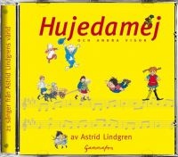 Astrid Lindgren - Hujedamej Och Andra Visor Av Astrid