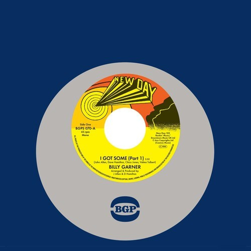 Garner Billy - I Got Some (Part 1) / I Got Some (P
