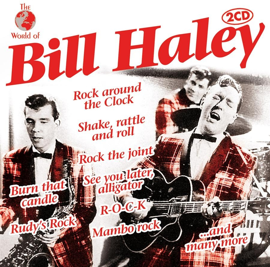 Haley Bill & His Comets - World Of Bill Haley