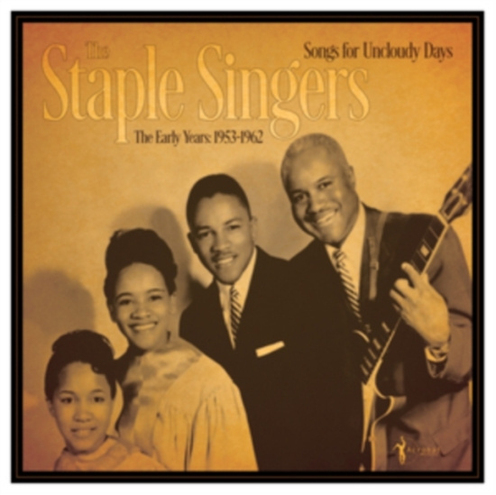 The Staple Singers - Songs For An Uncloudy Day