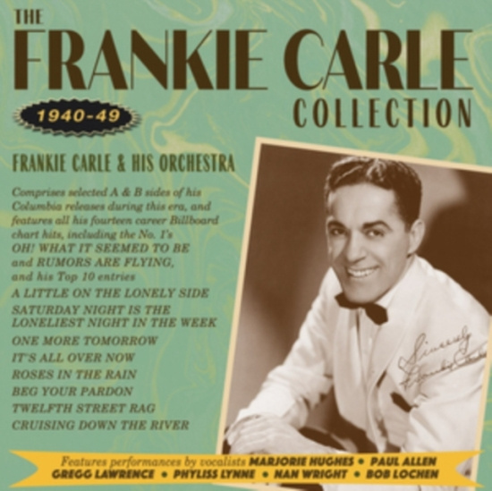 Frankie Carle & His Orchestra - The Frankie Carle Collection 1940-4