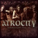 Atrocity - Unspoken Names - Demo 1991 (Digipac Atrocity - Unspoken Names - Demo 1991 (Digipac