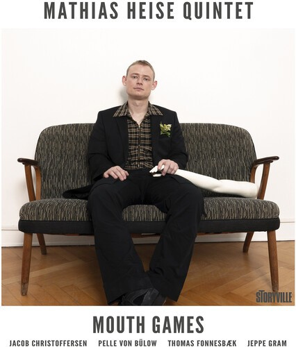 Mathias Heise Quintet - Mouth Games