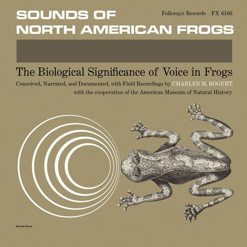 Charles M. Bogert - Sounds Of North American Frogs