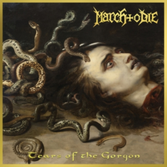 March To Die - Tears Of The Gorgon (Vinyl