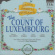 Original Off-Broadway Cast - The Count Of Luxembourg Highlights Original Off-Broadway Cast - The Count Of Luxembourg Highlights