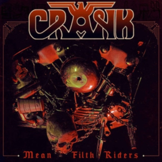 Crank - Mean Filth Riders (Vinyl Lp)