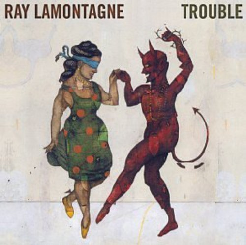 Ray Lamontagne - Trouble