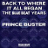 Prince Buster - Back To Where It All Began - The Bl Prince Buster - Back To Where It All Began - The Bl