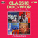The Flamingos/The Five Satins/The S - Classic Doo Wop - Four Classic Albu The Flamingos/The Five Satins/The S - Classic Doo Wop - Four Classic Albu