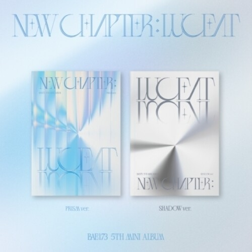 Bae173 - New Chapter : Luceat (Prism Ver.)