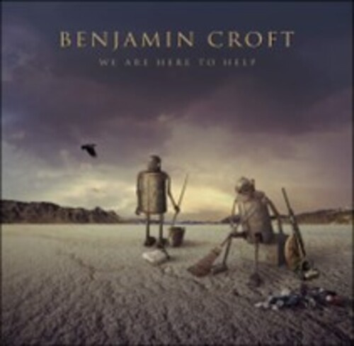 Benjamin Croft - We Are Here To Help