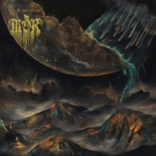 Mòr - Hear The Hour Nearing (Digipack)