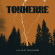 Tonnerre - La Nuit Sauvage Tonnerre - La Nuit Sauvage