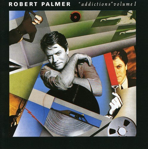 Robert Palmer - Addictions Vol 1