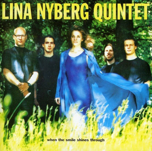 Lina Nyberg - When The Smile Shines Through
